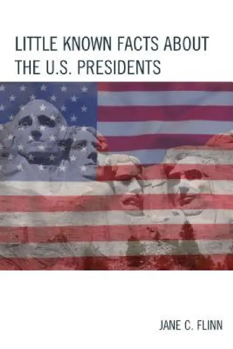 Cover of Little Known Facts about the U. S. Presidents