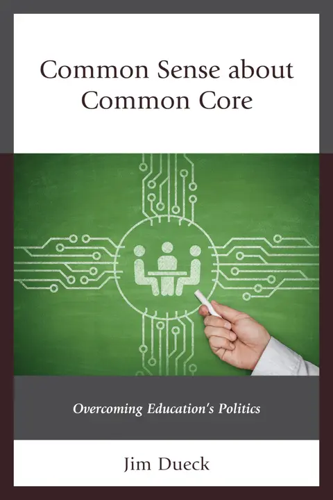 Cover of Common Sense about Common Core