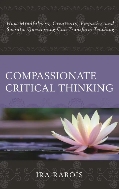 Cover of Compassionate Critical Thinking