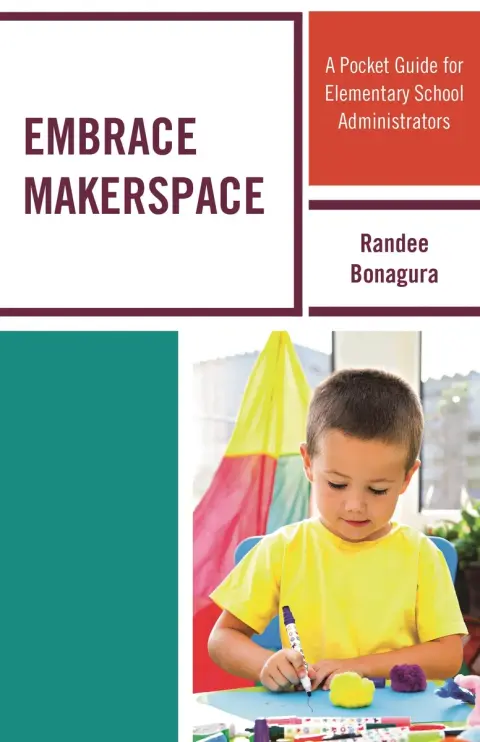Cover of Embrace Makerspace