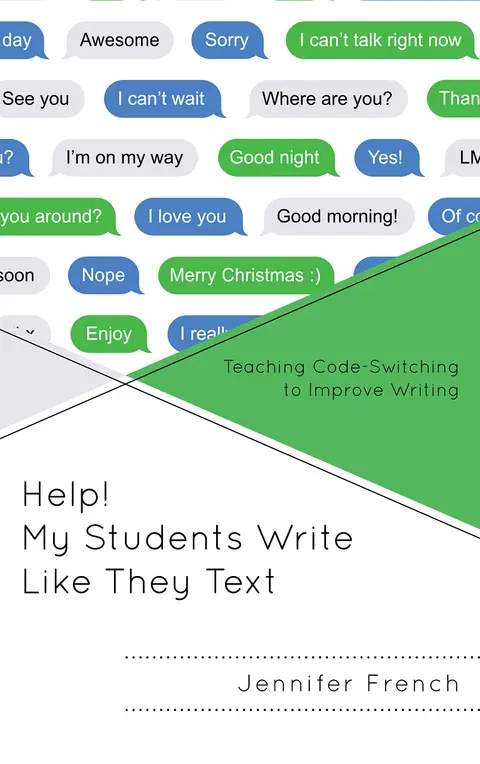 Cover of Help! My Students Write Like They Text