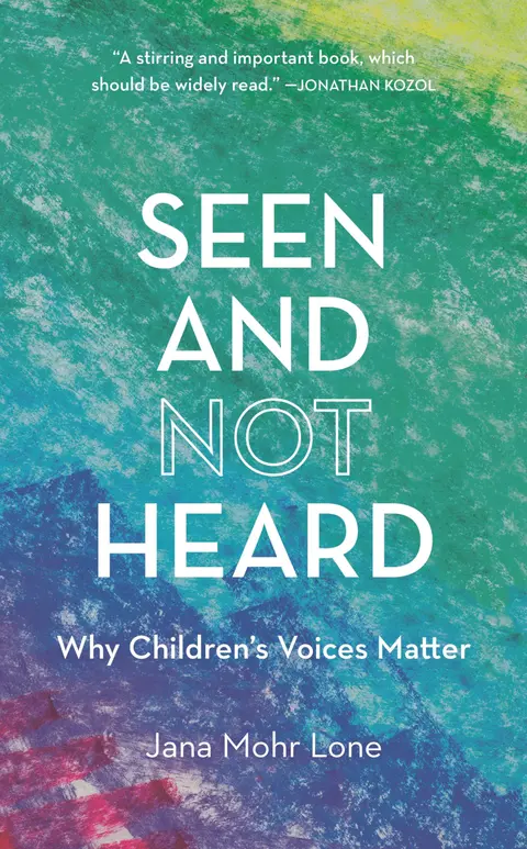 Cover of Seen and Not Heard
