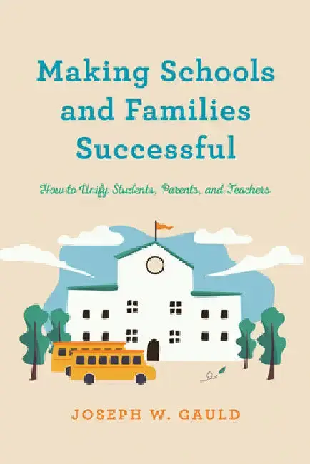 Cover of Making Schools and Families Successful