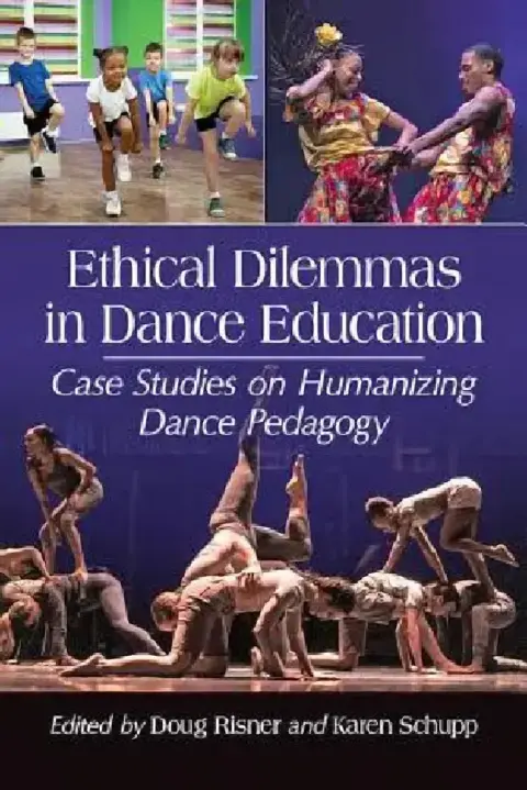 Cover of Ethical Dilemmas in Dance Education