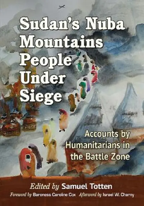 Cover of Sudan's Nuba Mountains People Under Siege