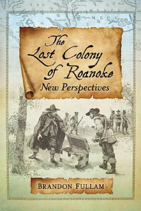 Cover of The Lost Colony of Roanoke