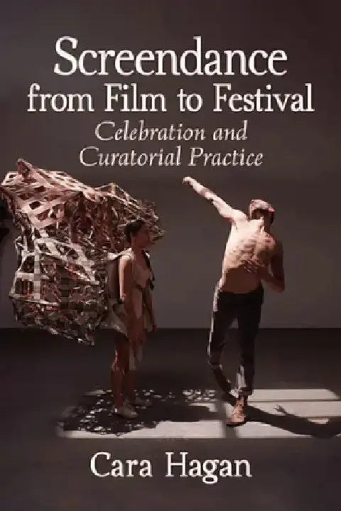 Cover of Screendance from Film to Festival