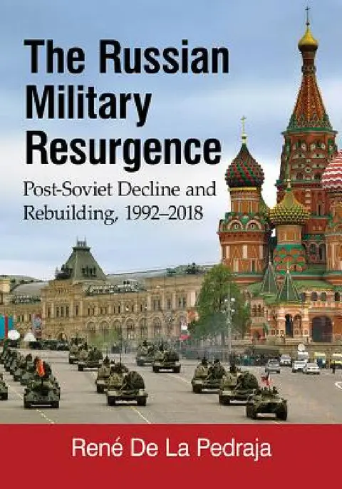 Cover of The Russian Military Resurgence
