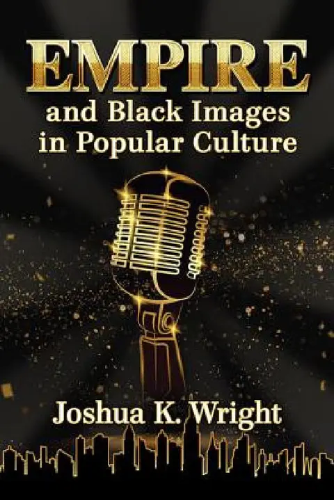 Cover of Empire and Black Images in Popular Culture