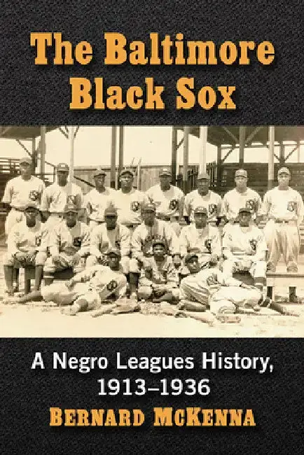 Cover of The Baltimore Black Sox