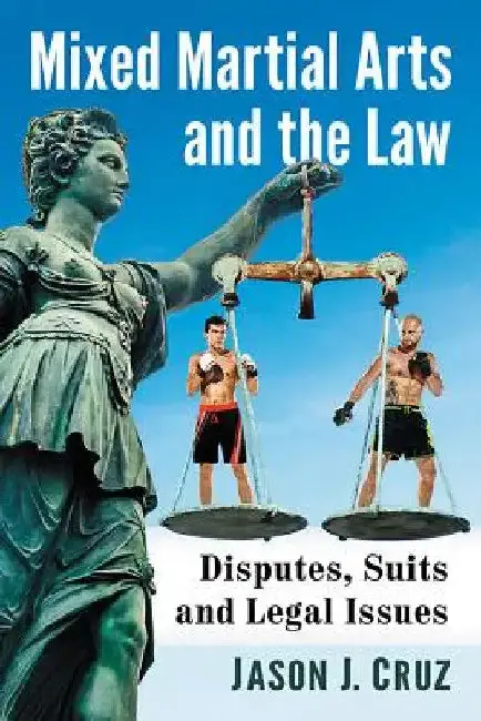 Cover of Mixed Martial Arts and the Law