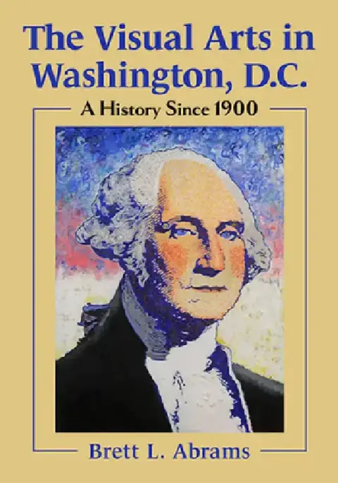 Cover of The Visual Arts in Washington, D.C.