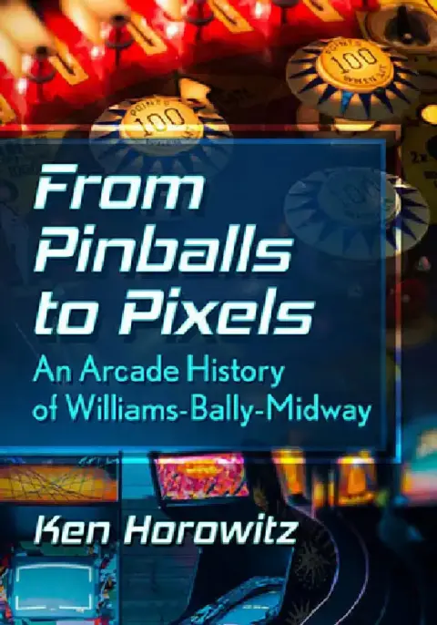 Cover of From Pinballs to Pixels