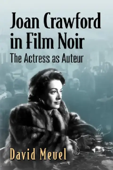 Cover of Joan Crawford in Film Noir