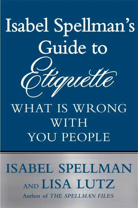 Cover of Isabel Spellman's Guide to Etiquette
