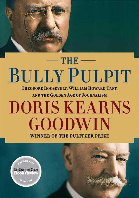 Cover of The Bully Pulpit