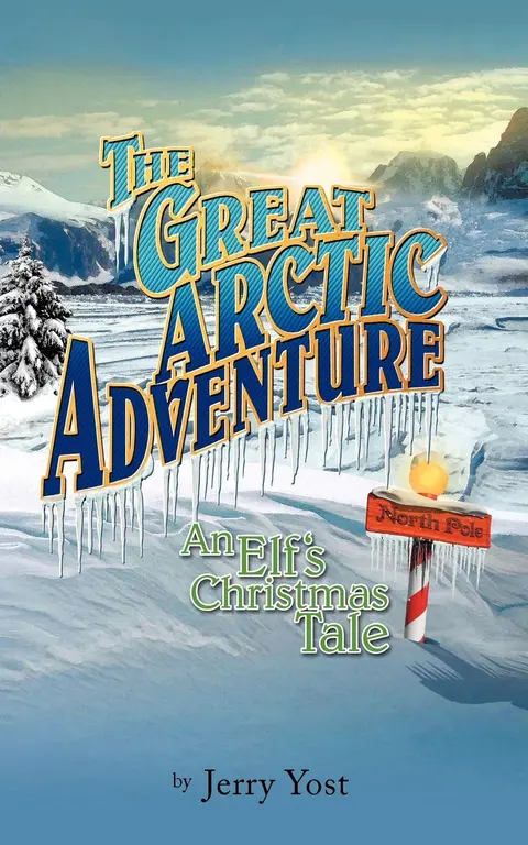 Cover of The Great Arctic Adventure