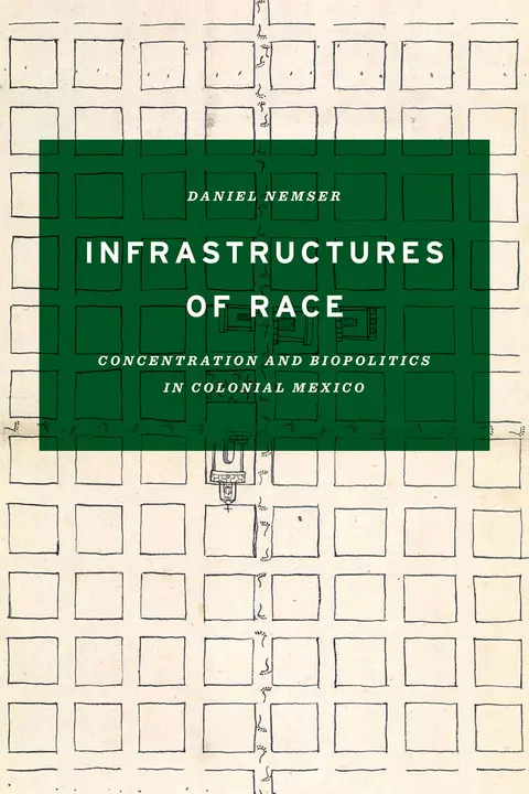 Cover of Infrastructures of Race