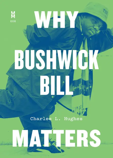 Cover of Why Bushwick Bill Matters