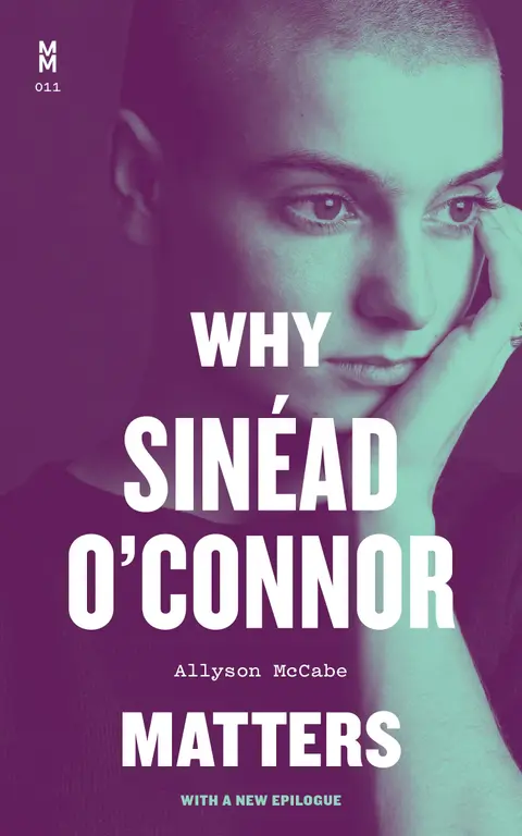 Cover of Why Sinead O'Connor Matters