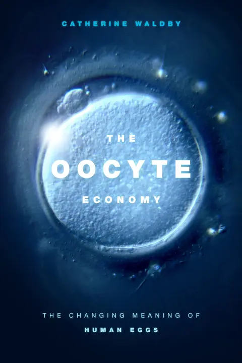Cover of The Oocyte Economy