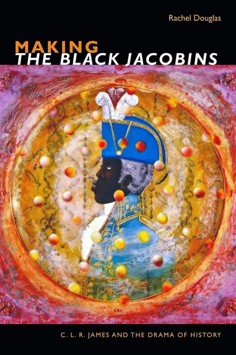Cover of Making the Black Jacobins