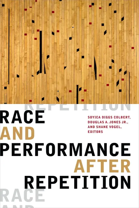 Cover of Race and Performance after Repetition