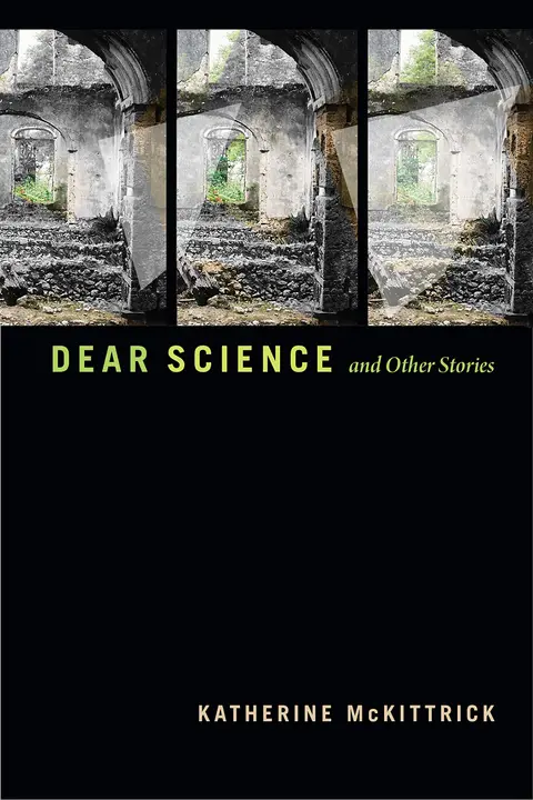Cover of Dear Science and Other Stories