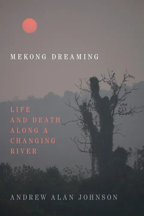 Cover of Mekong Dreaming