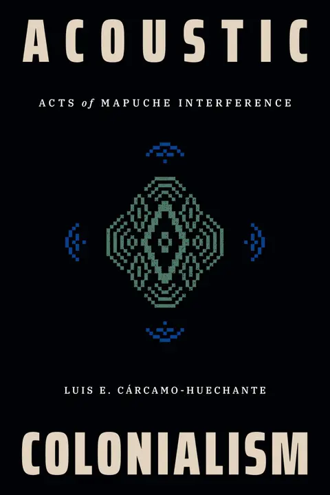 Cover of Acoustic Colonialism