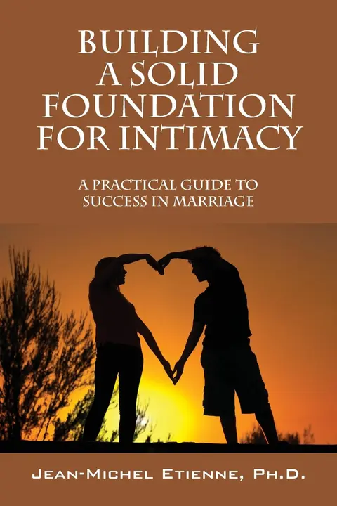 Cover of Building a Solid Foundation for Intimacy