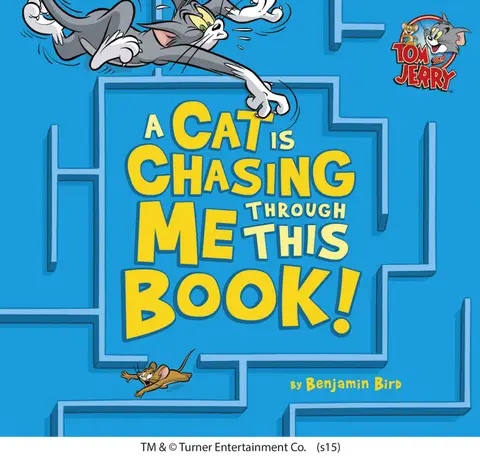 Cover of A Cat Is Chasing Me Through This Book!