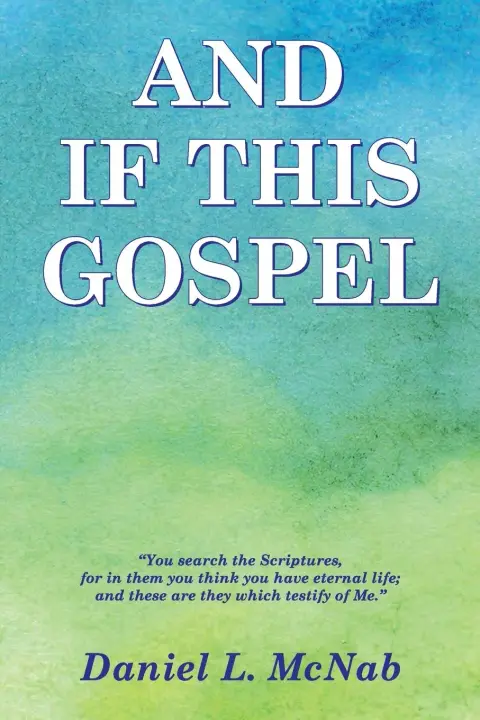 Cover of And If This Gospel