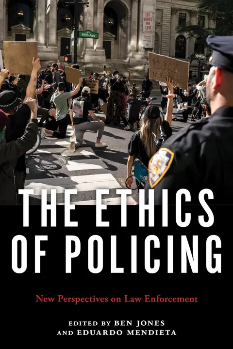 Cover of The Ethics of Policing