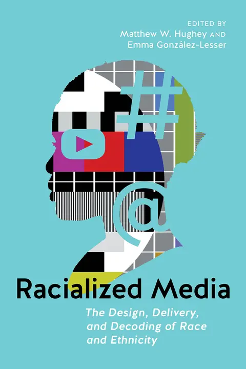 Cover of Racialized Media