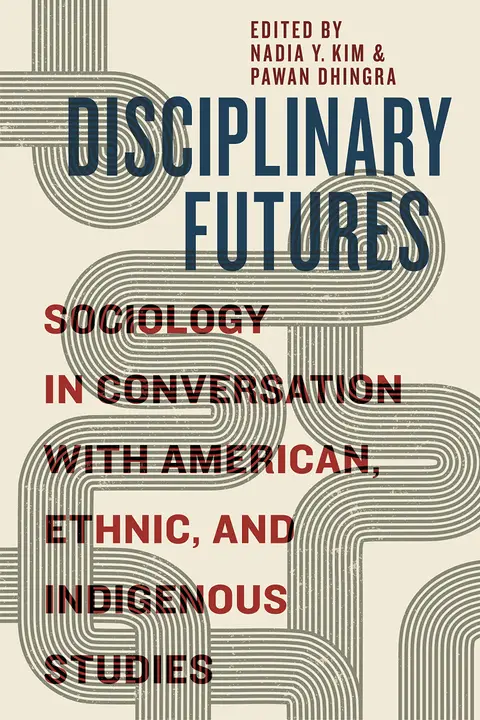 Cover of Disciplinary Futures