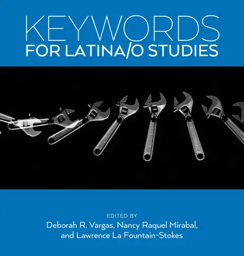 Cover of Keywords for Latina/O Studies