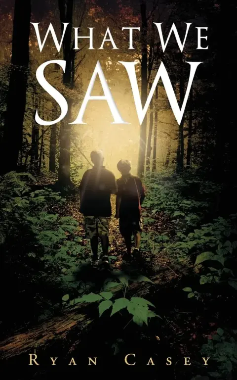 Cover of What We Saw