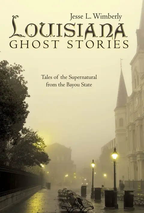 Cover of Louisiana Ghost Stories