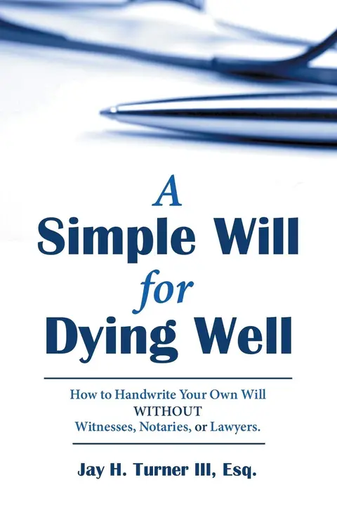 Cover of A Simple Will for Dying Well