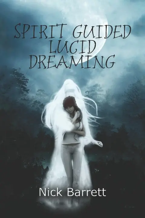Cover of Spirit Guided Lucid Dreaming