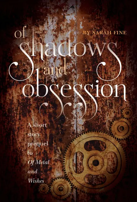 Cover of Of Shadows and Obsession