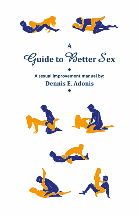 Cover of A Guide to Better Sex