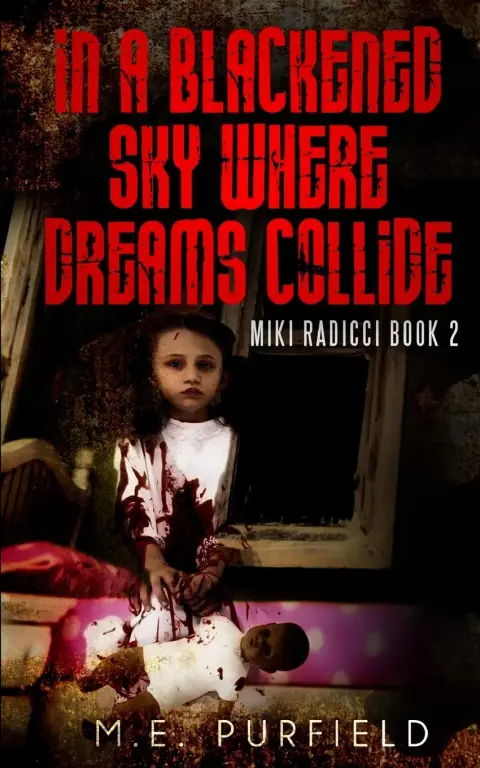 Cover of In A Blackened Sky Where Dreams Collide