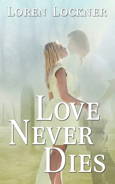 Cover of Love Never Dies