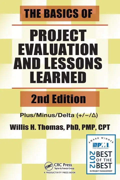 Cover of The Basics of Project Evaluation and Lessons Learned