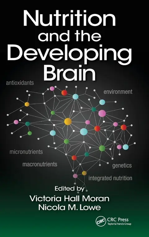 Cover of Nutrition and the Developing Brain