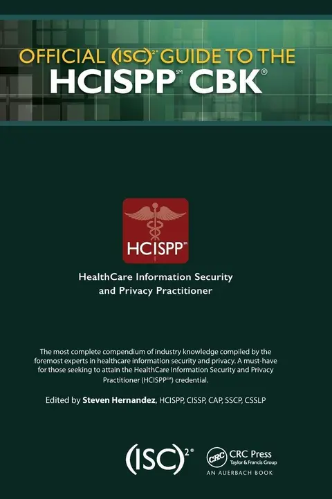 Cover of Official Isc2 Guide to the Hcispp Cbk
