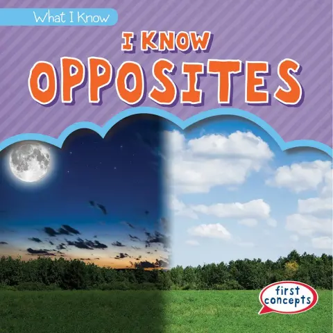 Cover of I Know Opposites