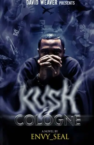Cover of Kush and Cologne